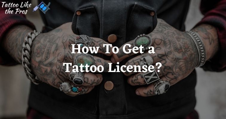 Instructions for Applying for a Tattoo License