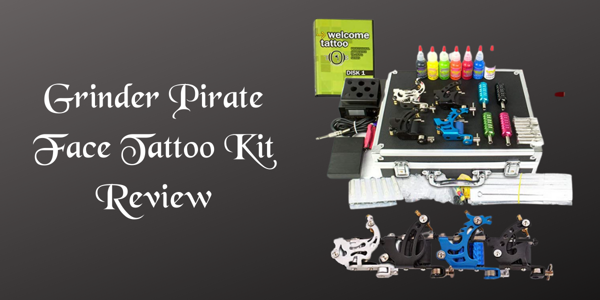 Grinder Pirate Face Tattoo Kit Review - Tattoo Like The Pros