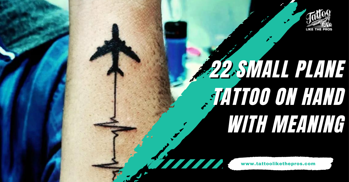 22 Small Plane Tattoo on Hand with Meaning - Tattoo Like The Pros