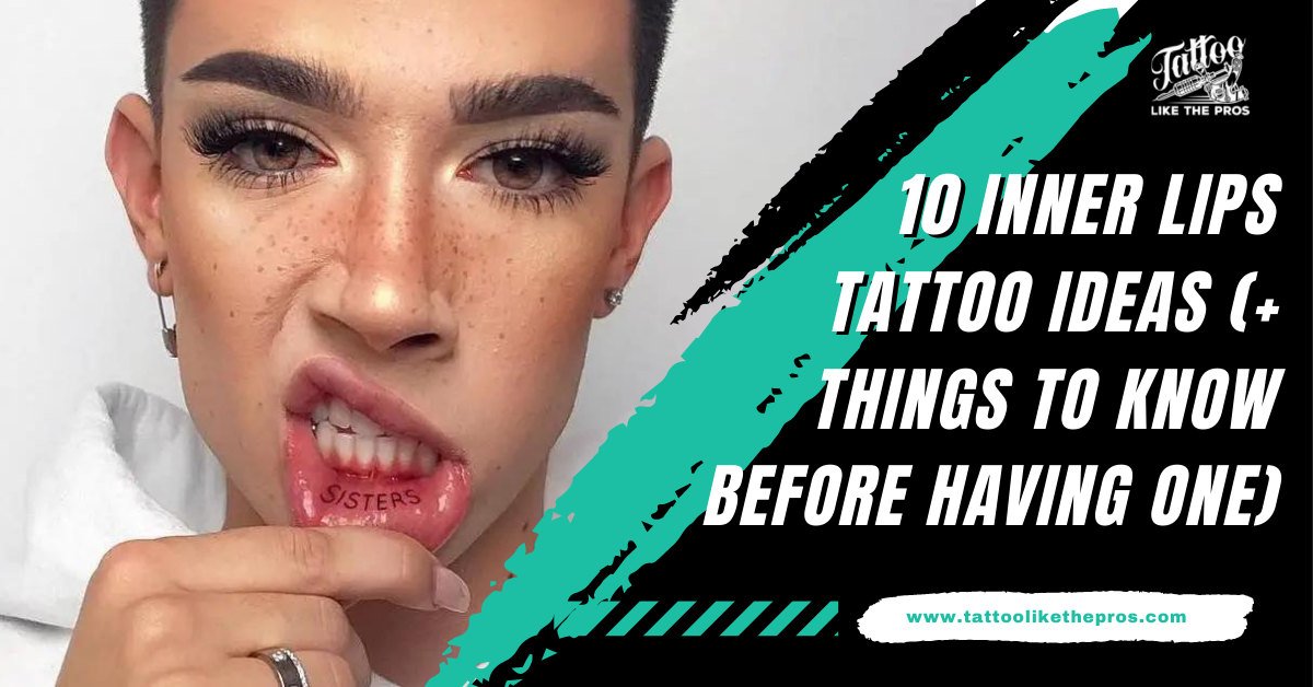10 Inner Lips Tattoo Ideas (+ Things to Know Before Having One)
