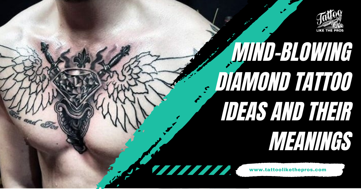 75 Best Diamond Tattoo Designs  Meanings  Treasure for You 2019