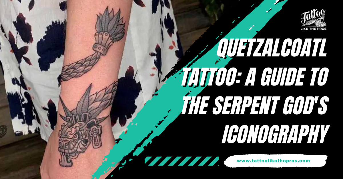 75 Top Quetzalcoatl Tattoo Ideas for Men and Women 